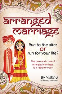 Download Arranged Marriage: Run To The Altar Or Run For Your Life pdf, epub, ebook