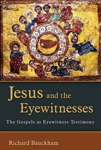 Download Jesus and the Eyewitnesses: The Gospels as Eyewitness Testimony pdf, epub, ebook