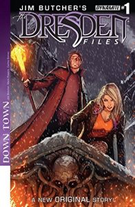 Download Jim Butcher’s The Dresden Files: Down Town #1 (of 6): Digital Exclusive Edition pdf, epub, ebook