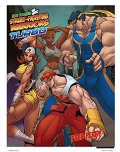 Download How to Draw and Defeat Street Fighting Warriors Turbo pdf, epub, ebook