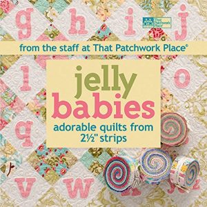 Download Jelly Babies: Adorable Quilts from 2 1/2″ Strips From the Staff at That Patchwork Place pdf, epub, ebook