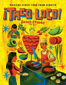 Download Taco Loco: Mexican street food from scratch pdf, epub, ebook