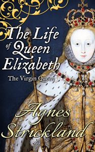 Download The Life of Queen Elizabeth (Albion Monarchs) pdf, epub, ebook