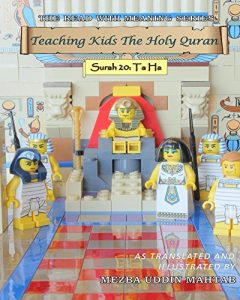 Download Teaching Kids The Holy Quran – Surah 20: Ta Ha (Read With Meaning Book 3) pdf, epub, ebook