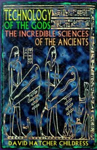 Download Technology of the Gods: The Incredible Sciences of the Ancients pdf, epub, ebook