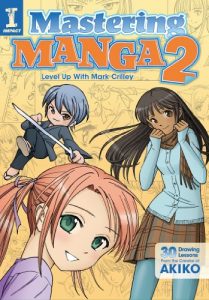 Download Mastering Manga 2: Level Up with Mark Crilley pdf, epub, ebook