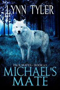 Download Michael’s Mate (Pack Mates) pdf, epub, ebook