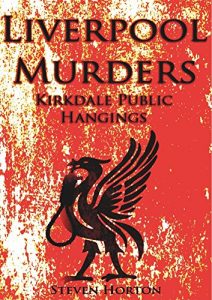 Download Liverpool Murders – Kirkdale Public Hangings pdf, epub, ebook