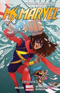 Download Ms. Marvel Vol. 3: Crushed (Ms. Marvel Series) pdf, epub, ebook