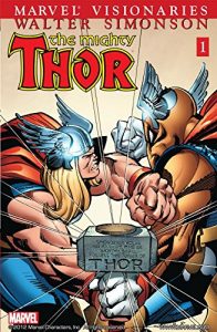 Download Thor Visionaries: Walter Simonson Vol. 1: Walt Simonson v. 1, Bk. 1 (Thor (1966-1996)) pdf, epub, ebook