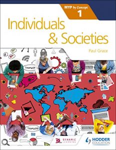 Download Individuals and Societies for the IB MYP 1: by Concept (Myp By Concept) pdf, epub, ebook