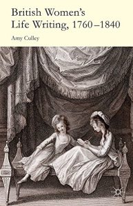Download British Women’s Life Writing, 1760-1840: Friendship, Community, and Collaboration pdf, epub, ebook