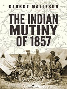 Download The Indian Mutiny of 1857 pdf, epub, ebook