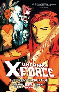 Download Uncanny X-Force Vol. 3: The Great Corruption (Uncanny X-Force (2013-2014)) pdf, epub, ebook