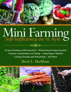 Download Mini Farming: Self-Sufficiency on 1/4 Acre pdf, epub, ebook