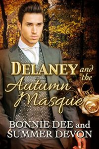 Download Delaney and the Autumn Masque (Victorian Holiday Hearts Book 4) pdf, epub, ebook