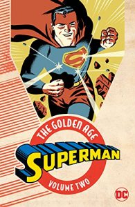 Download Superman: The Golden Age Vol. 2 (Action Comics (1938-2011)) pdf, epub, ebook