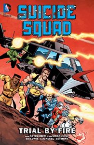 Download Suicide Squad Vol. 1: Trial by Fire pdf, epub, ebook