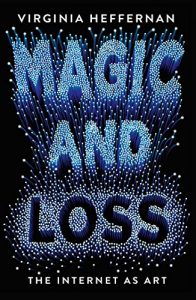 Download Magic and Loss: The Internet as Art pdf, epub, ebook
