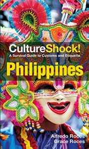 Download CultureShock! Philippines (Culture Shock! A Survival Guide to Customs & Etiquette) pdf, epub, ebook