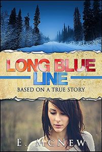 Download Long Blue Line: Based on a True Story pdf, epub, ebook