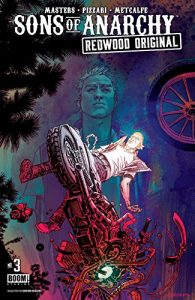 Download Sons of Anarchy: Redwood Original #3 pdf, epub, ebook