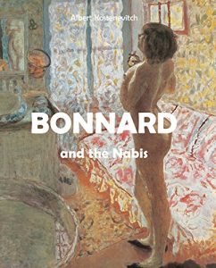 Download Bonnard and the Nabis pdf, epub, ebook