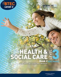 Download BTEC Level 3 National Health and Social Care: Student Book 2 (Level 3 BTEC National Health and Social Care) pdf, epub, ebook