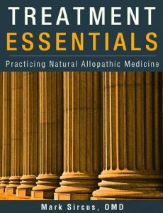 Download Treatment Essentials: Practicing Natural Allopathic Medicine pdf, epub, ebook