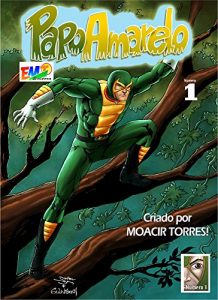 Download PAPO AMARELO NA AMAZÔNIA – Comic: Hero Papo Yellow Amazon (Portuguese Edition) pdf, epub, ebook