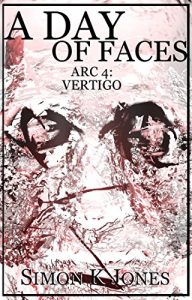 Download A Day of Faces, Arc 4: Vertigo pdf, epub, ebook