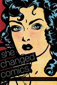 Download CBLDF Presents: She Changed Comics pdf, epub, ebook