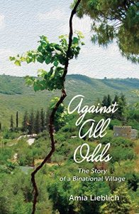 Download Against All Odds: The Story of a Binational Village pdf, epub, ebook