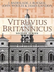 Download Vitruvius Britannicus: Second Series (Dover Architecture) pdf, epub, ebook