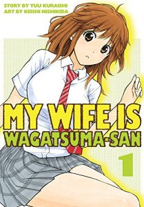 Download My Wife is Wagatsuma-san Vol. 1 pdf, epub, ebook