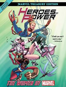 Download Heroes of Power: The Women of Marvel – All-New Marvel Treasury Edition pdf, epub, ebook