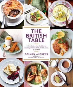 Download The British Table: A New Look at the Traditional Cooking of England, Scotland, and Wales pdf, epub, ebook