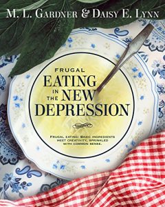 Download Frugal Eating in the New Depression pdf, epub, ebook