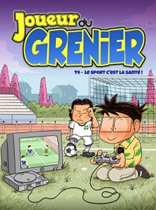 Download Le joueur du grenier – tome 4 Ma jeunesse sportive (French Edition) pdf, epub, ebook