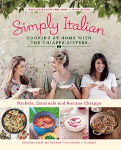 Download Simply Italian: Cooking at Home with the Chiappa Sisters pdf, epub, ebook