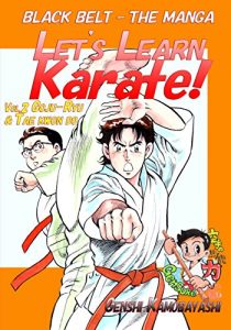 Download Let’s Learn Karate! vol.2: Black Belt – The Manga pdf, epub, ebook