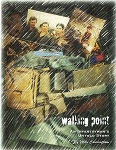 Download Walking Point: An Infantryman’s Untold Story pdf, epub, ebook