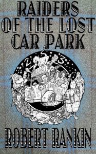 Download Raiders of the Lost Car Park (The Cornelius Murphy Trilogy Book 2) pdf, epub, ebook