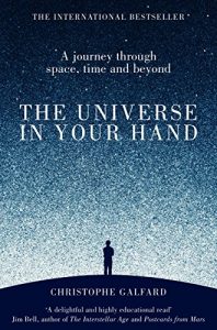 Download The Universe in Your Hand: A Journey Through Space, Time and Beyond pdf, epub, ebook