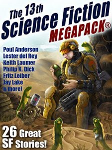 Download The 13th Science Fiction MEGAPACK®: 26 Great SF Stories! pdf, epub, ebook