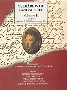 Download Os diários de Langsdorff – Vol. 2 (Portuguese Edition) pdf, epub, ebook