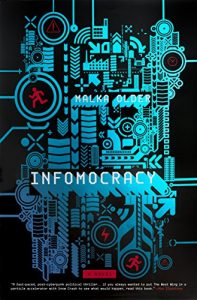 Download Infomocracy: A Novel (The Centenal Cycle) pdf, epub, ebook