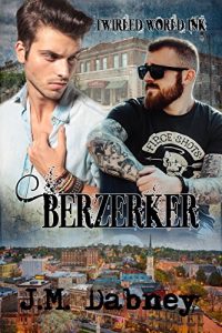 Download Berzerker (Twirled World Ink Book 1) pdf, epub, ebook