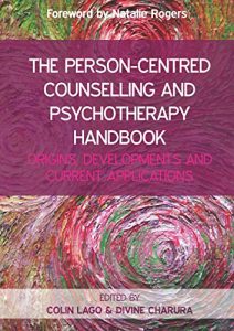 Download The Person-Centred Counselling And Psychotherapy Handbook: Origins, Developments And Current Applications pdf, epub, ebook