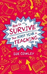 Download How to Survive Your First Year in Teaching pdf, epub, ebook